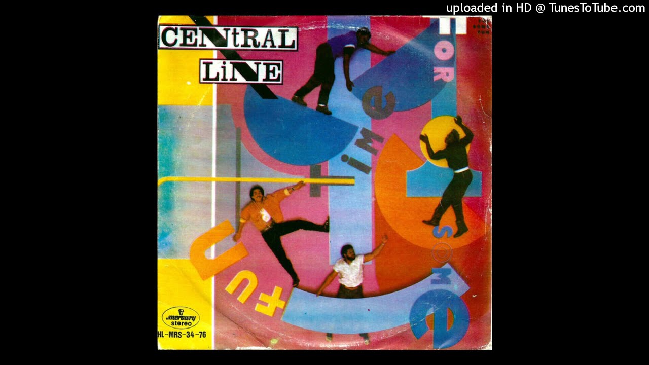 Central Line - Time For Some Fun