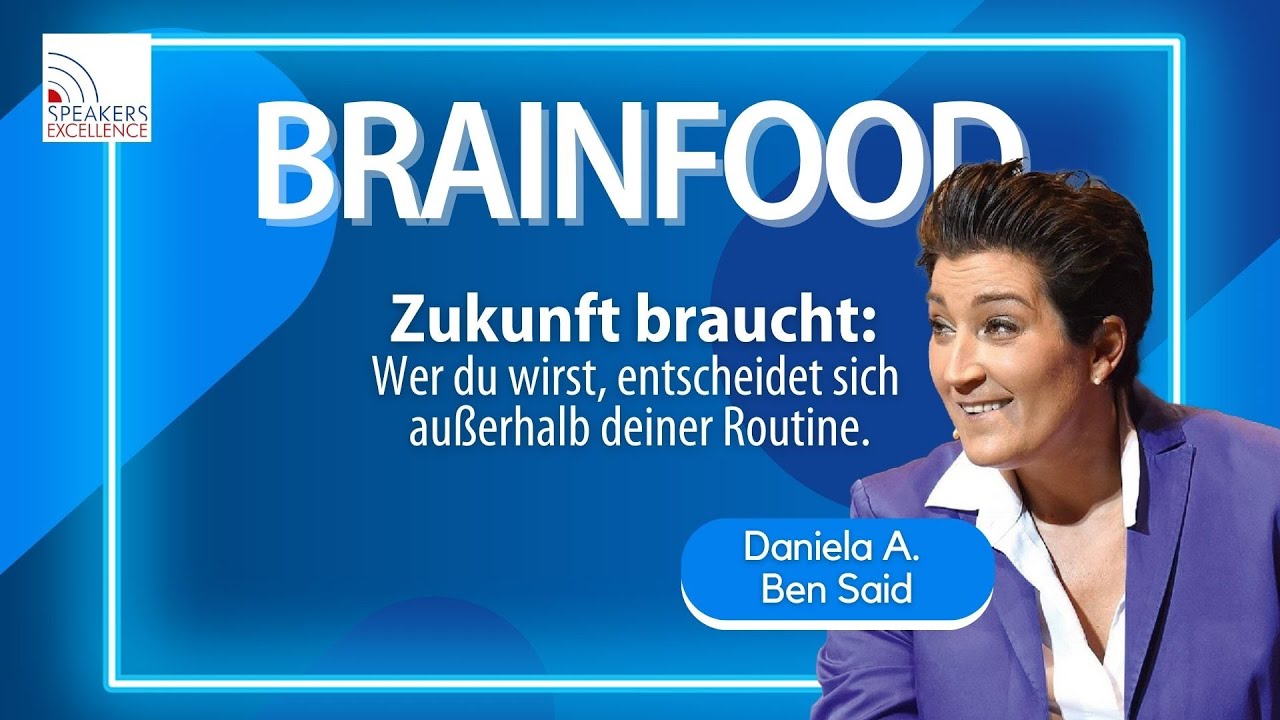 Wer du wirst, entscheidet sich außerhalb deiner Routine. Mit Daniela A. Ben Said