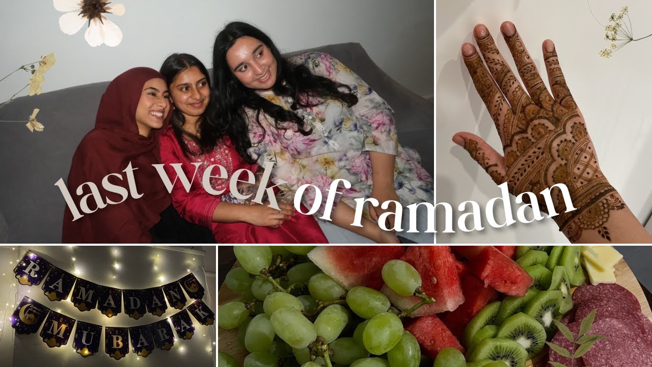 last week of Ramadan: colour board iftaar + getting mehndi done