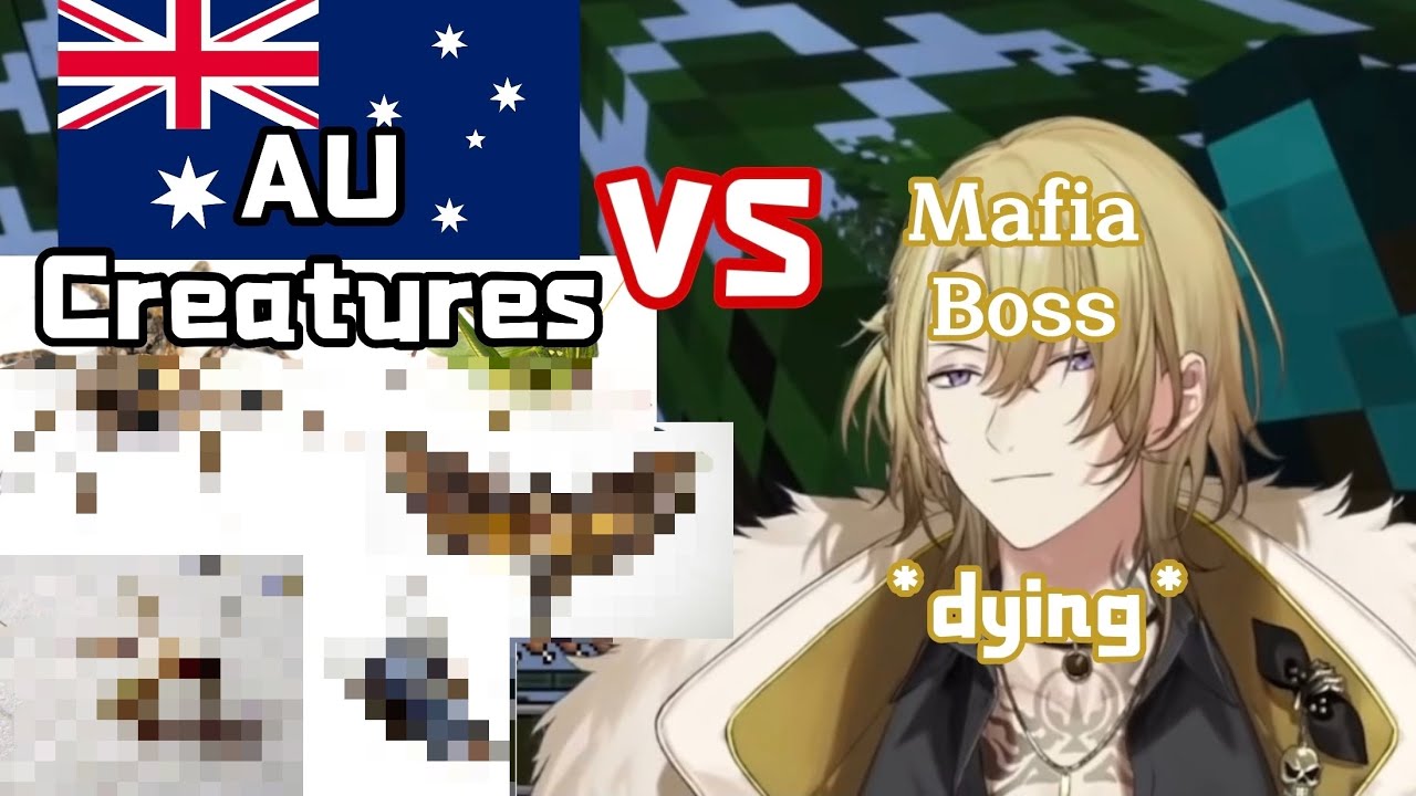 【Luca Kaneshiro】Mafia Boss v.s. Australian Creatures