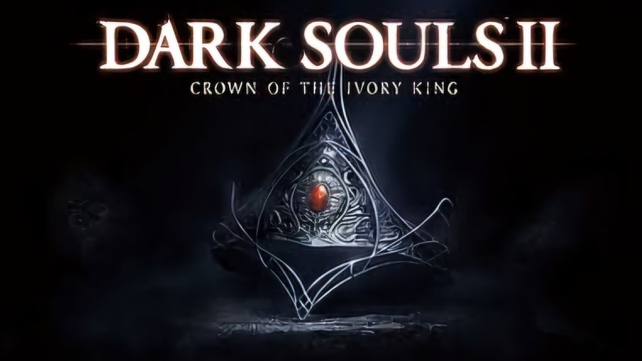 Dark Souls 2: Crown of the Ivory King - DLC Playthrough - Part 5 End