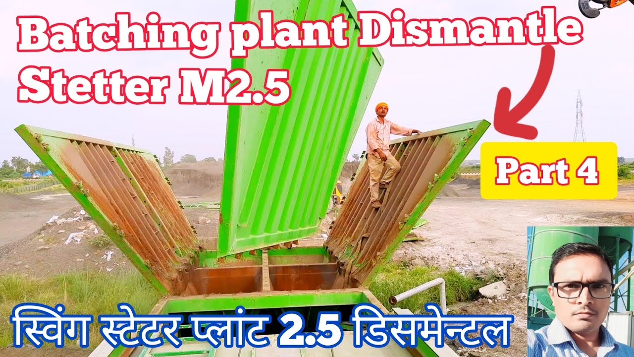 Batching plant dismantle schwing stetter m2.5 Part4 । bin dismantle rmc plant । bin folding plant
