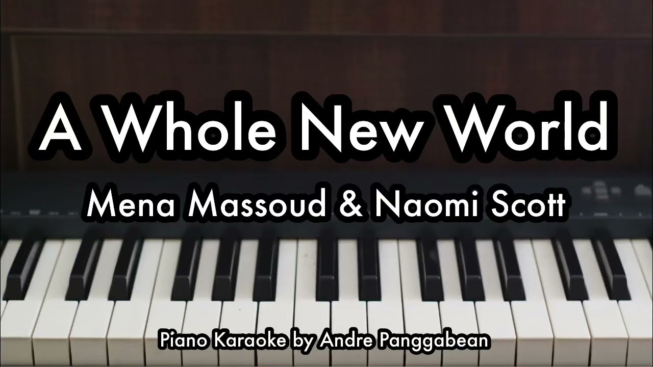 A Whole New World - Mena Massoud & Naomi Scott | Piano Karaoke by Andre Panggabean