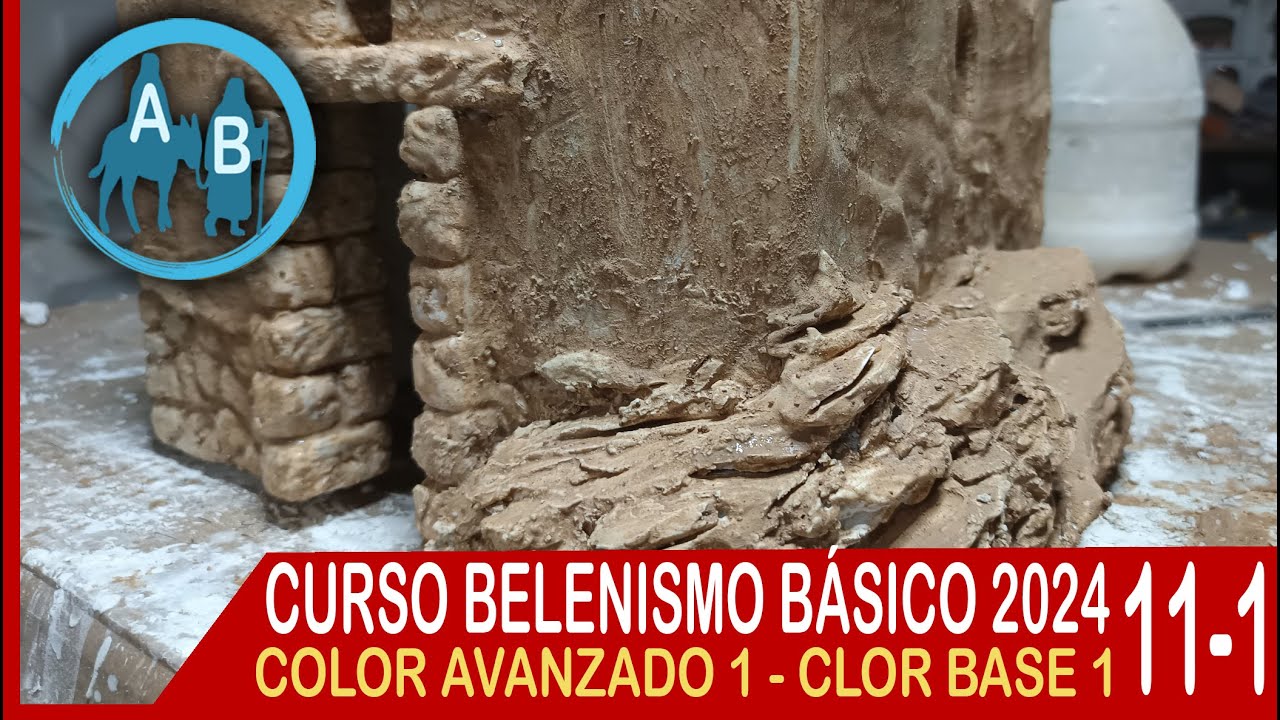 🟡 LECCI&Oacute;N 11-1 CURSO TALLER BELENISMO 2024 - COLOR AVANZADO 1 - color base 1&ordf; parte