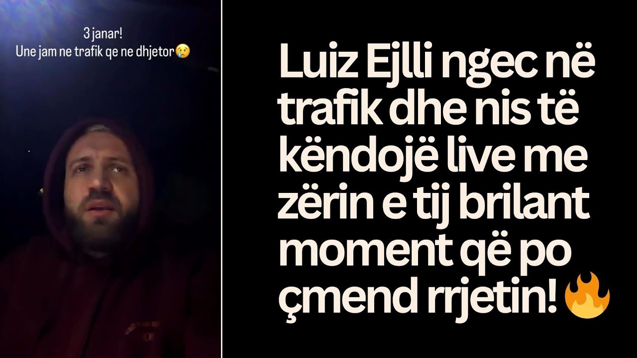 Luiz Ejlli ngec në trafik dhe nis të këndojë cover live me zërin e tij brilant!🔥🥹