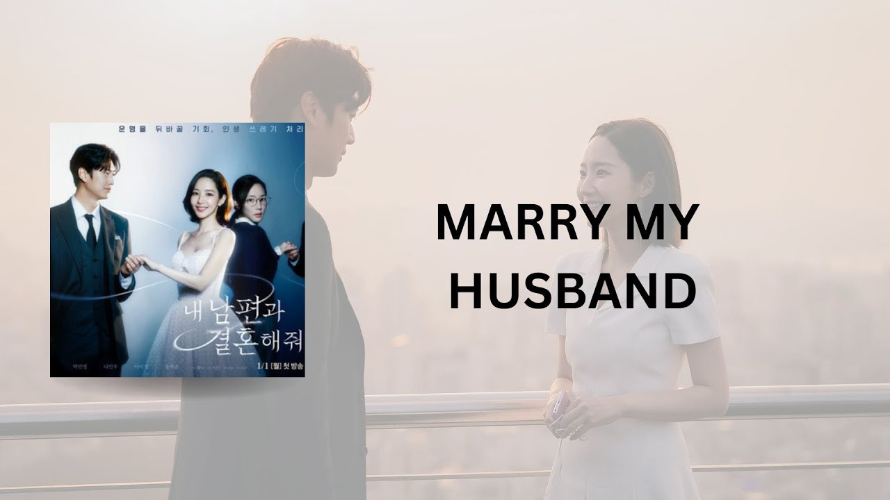 [ FULL ALBUM ] Marry My Husband OST / 내 남편과 결혼해줘 OST