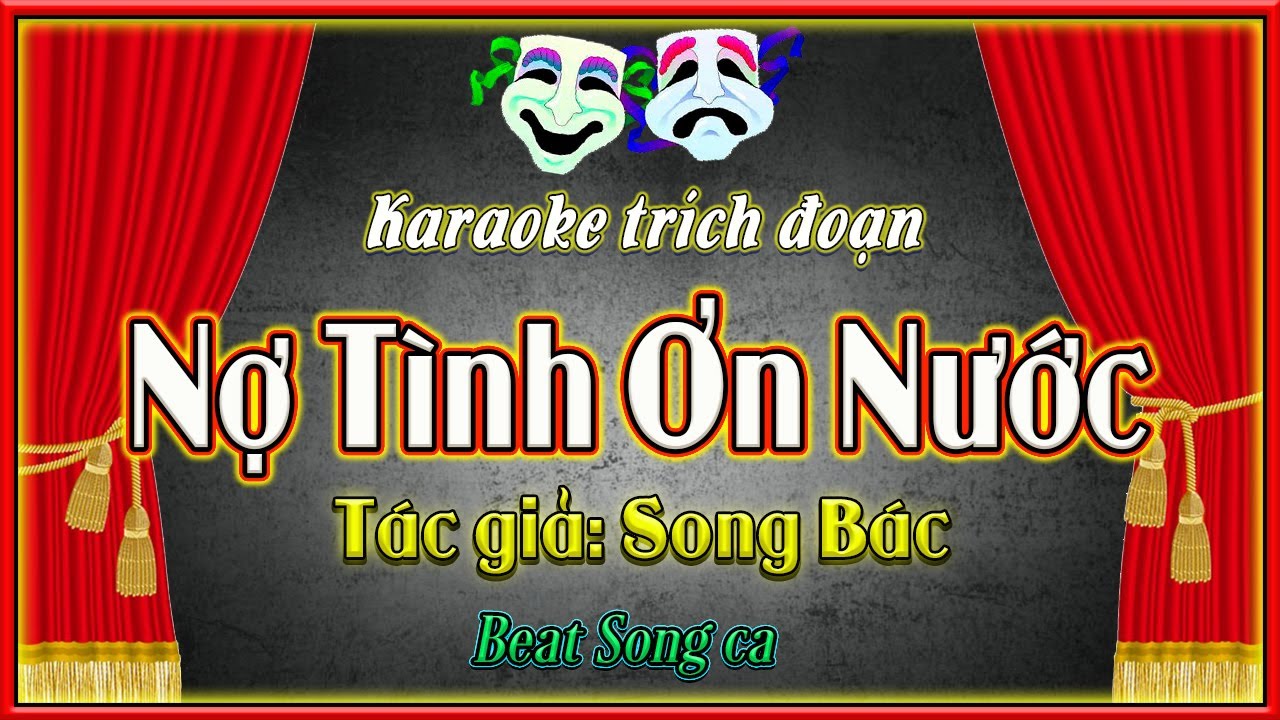 Karaoke trích đoạn Nợ tình ơn nước | song ca