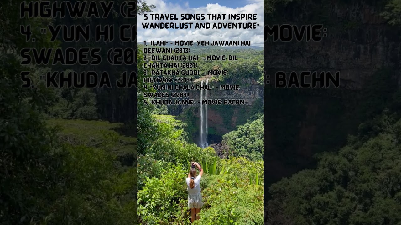 5 Travel Songs that Inspire Wanderlust and Adventure