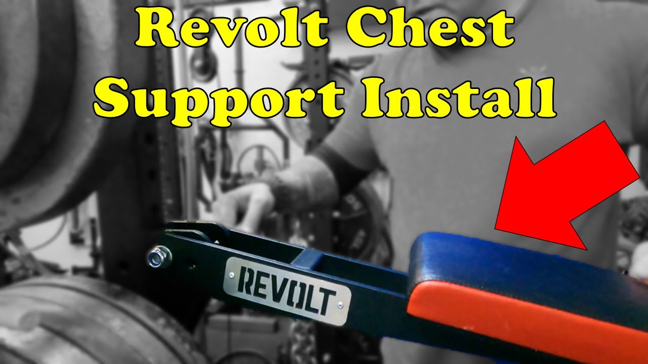 Revolt Chest Support Install