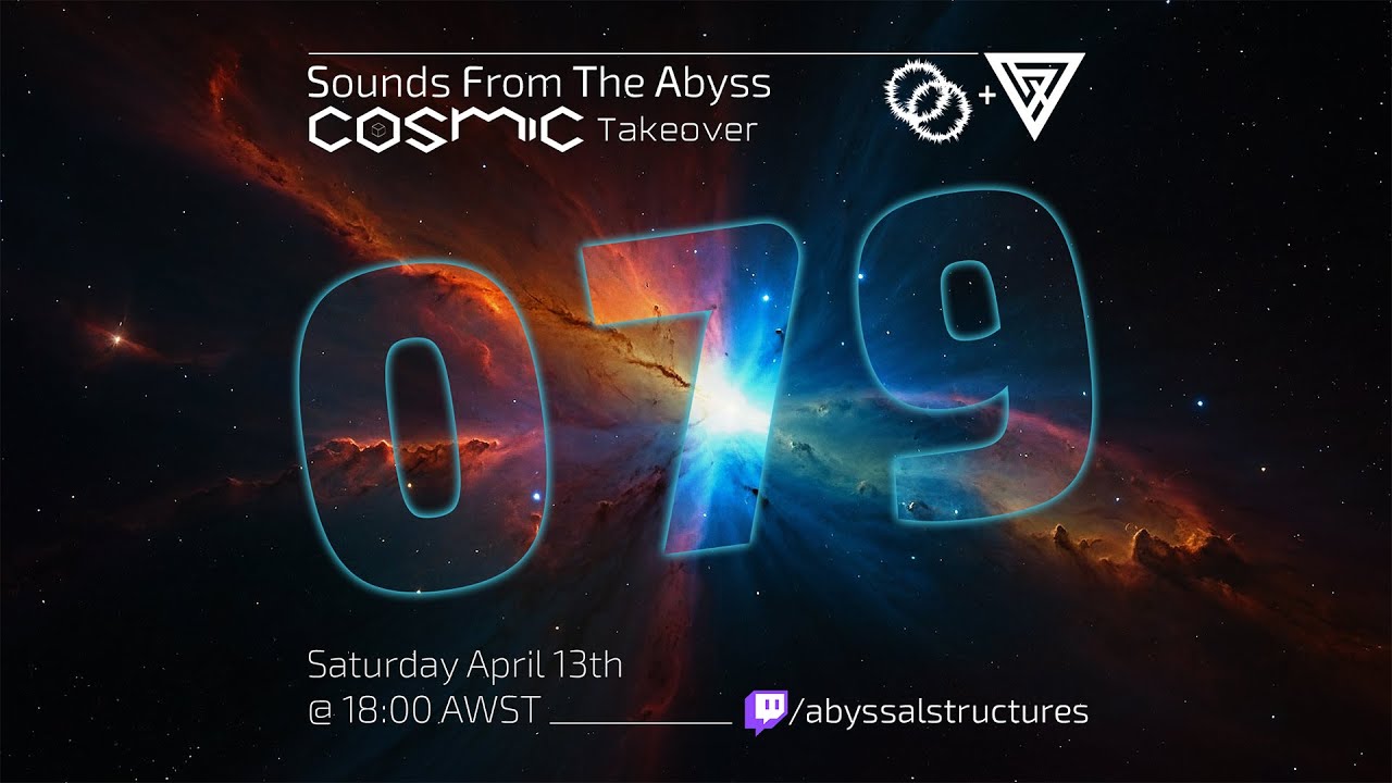 Sounds From The Abyss Ep. 079 - Cosmic Takeover
