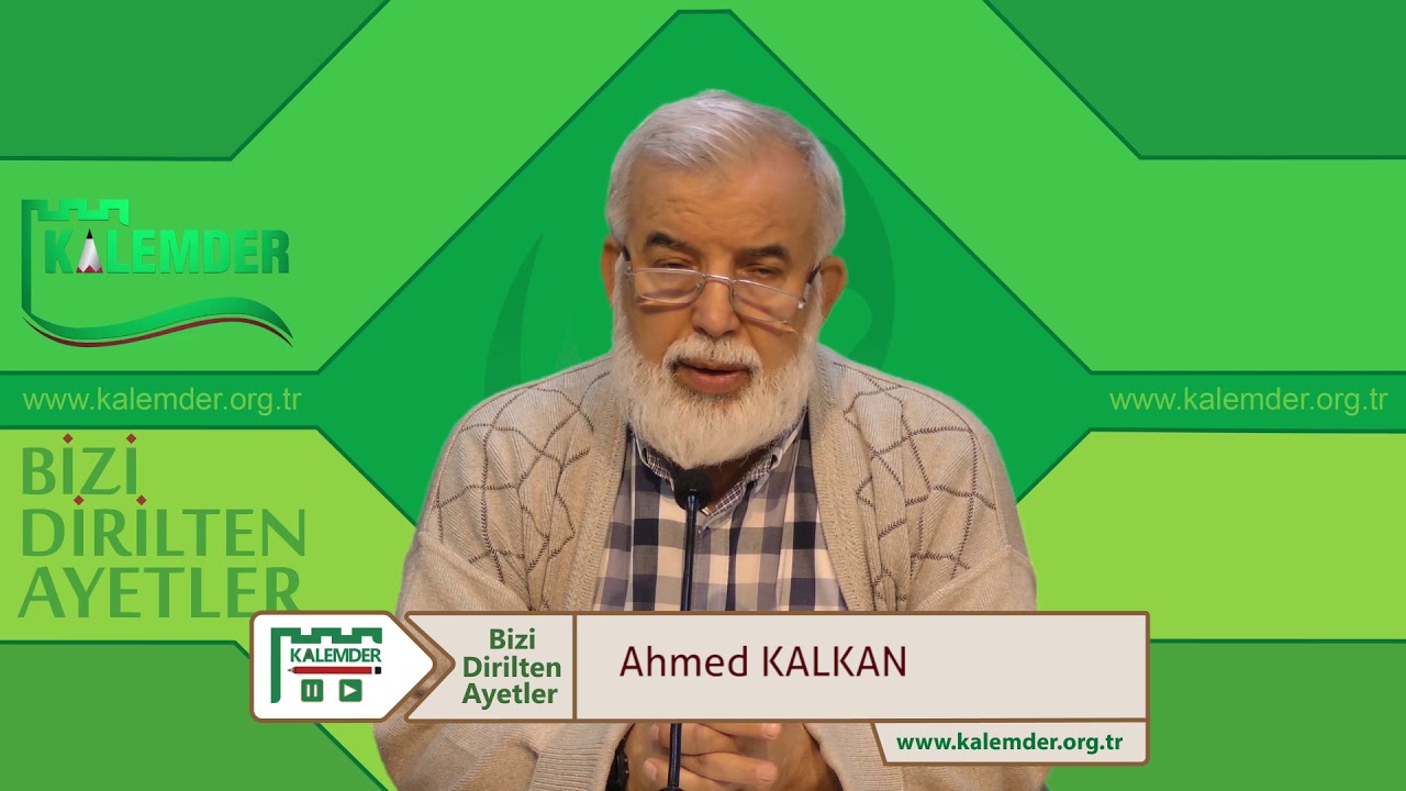 Kalemder - Alak Suresi 2. Ayet/Allah'ın Yaratması - Ahmed Kalkan