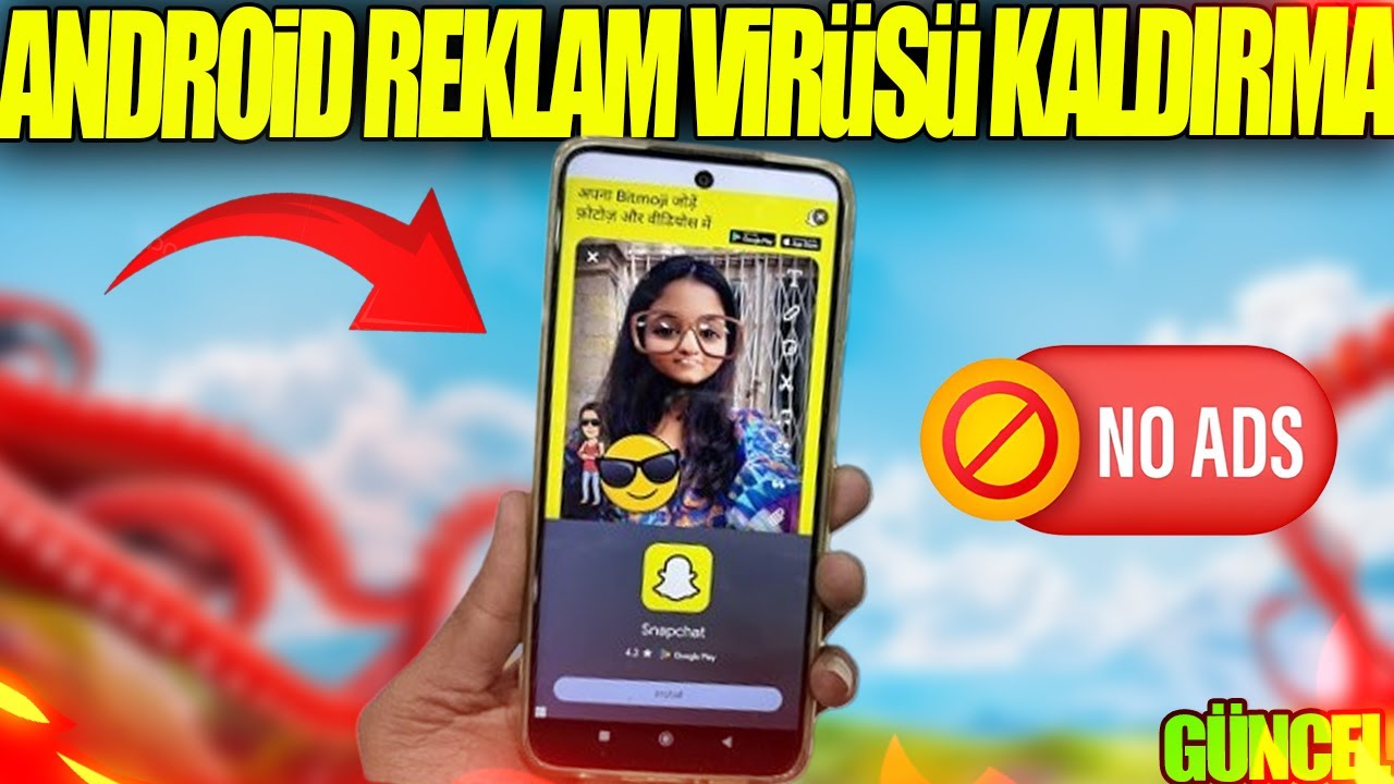 TELEFONDA ANİDEN ÇIKAN REKLAMLARA ÇÖZÜM ! REKLAM VİRÜSÜ ÇÖZÜMÜ 2025 ÇOK BASİT !