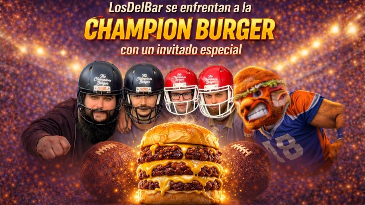 The Champions Burger🍔📝Las Mejores Hamburguesas de España 