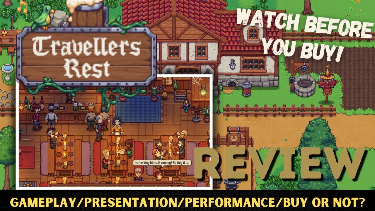 Travellers Rest Review | Addictive Tavern Management