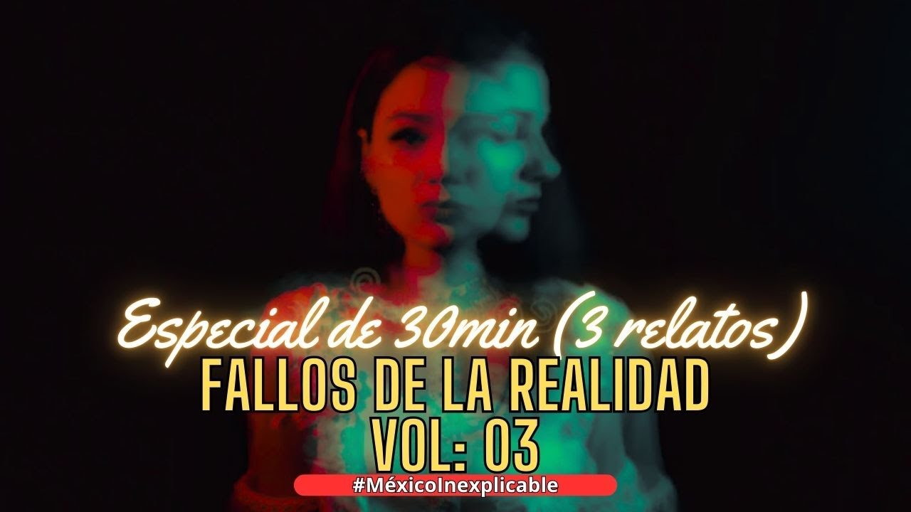 FALLOS EN LA REALIDAD VOL. 3 (ya estamos en Spotify)