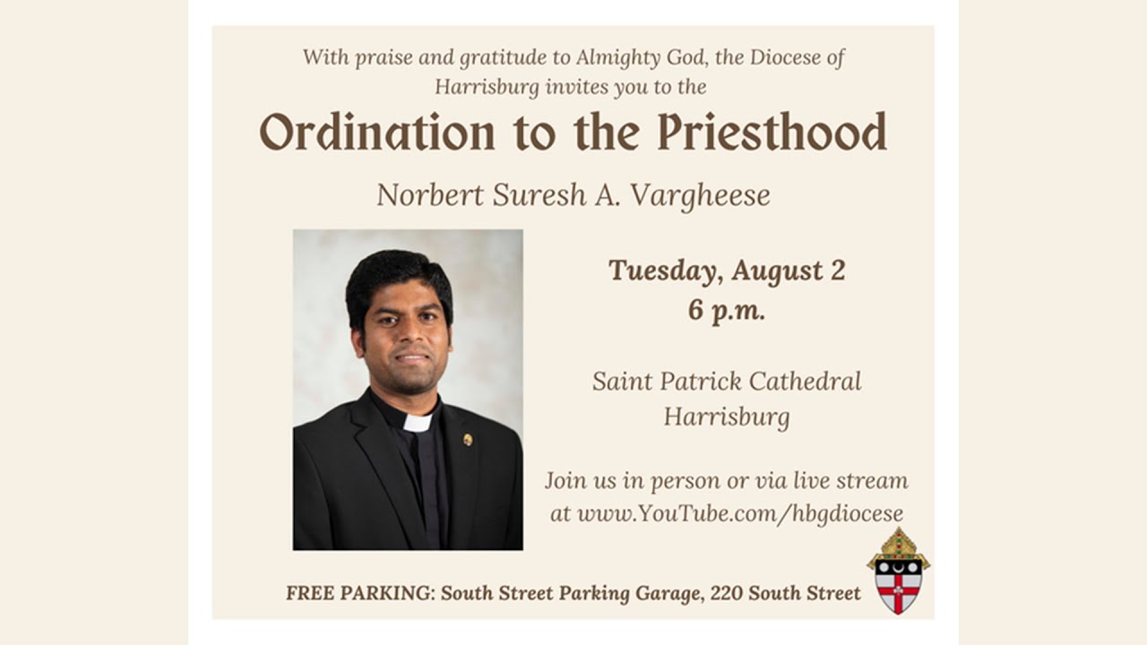 Ordination to the Priesthood - Diocese of Harrisburg - August 2, 2022