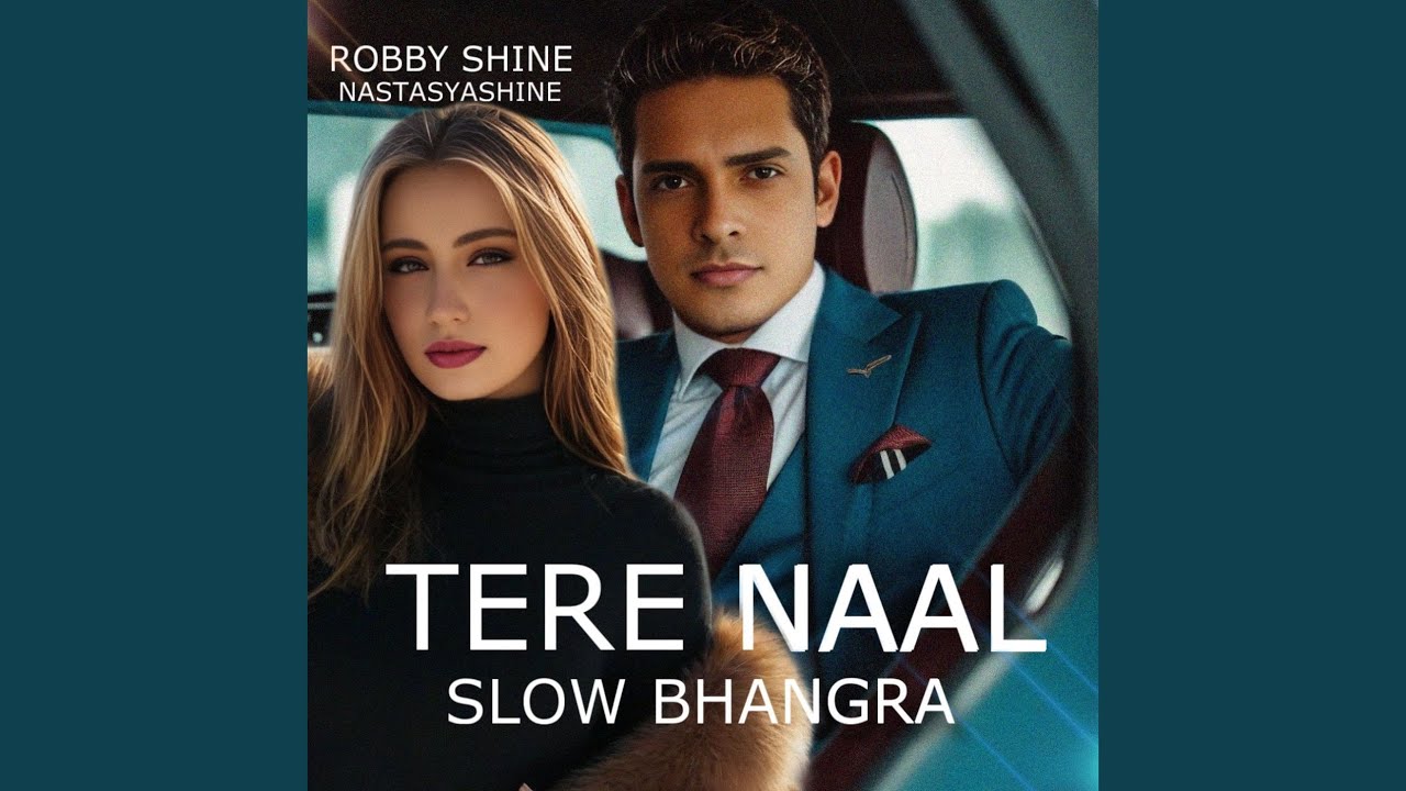 Tere Naal Slow Bhangra