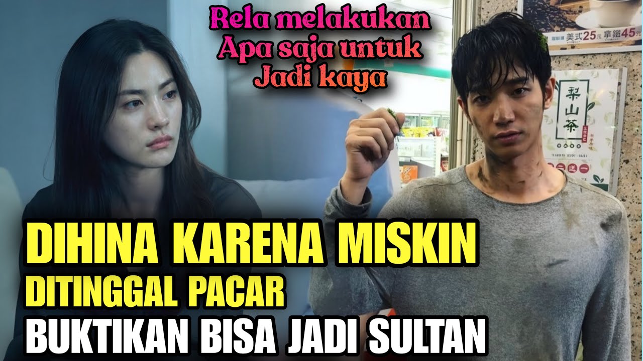 DIHINA KARENA MISKIN,DITINGGAL PACAR COWOK PINTAR BERHASIL KAYA RAYA - alur drama cerita
