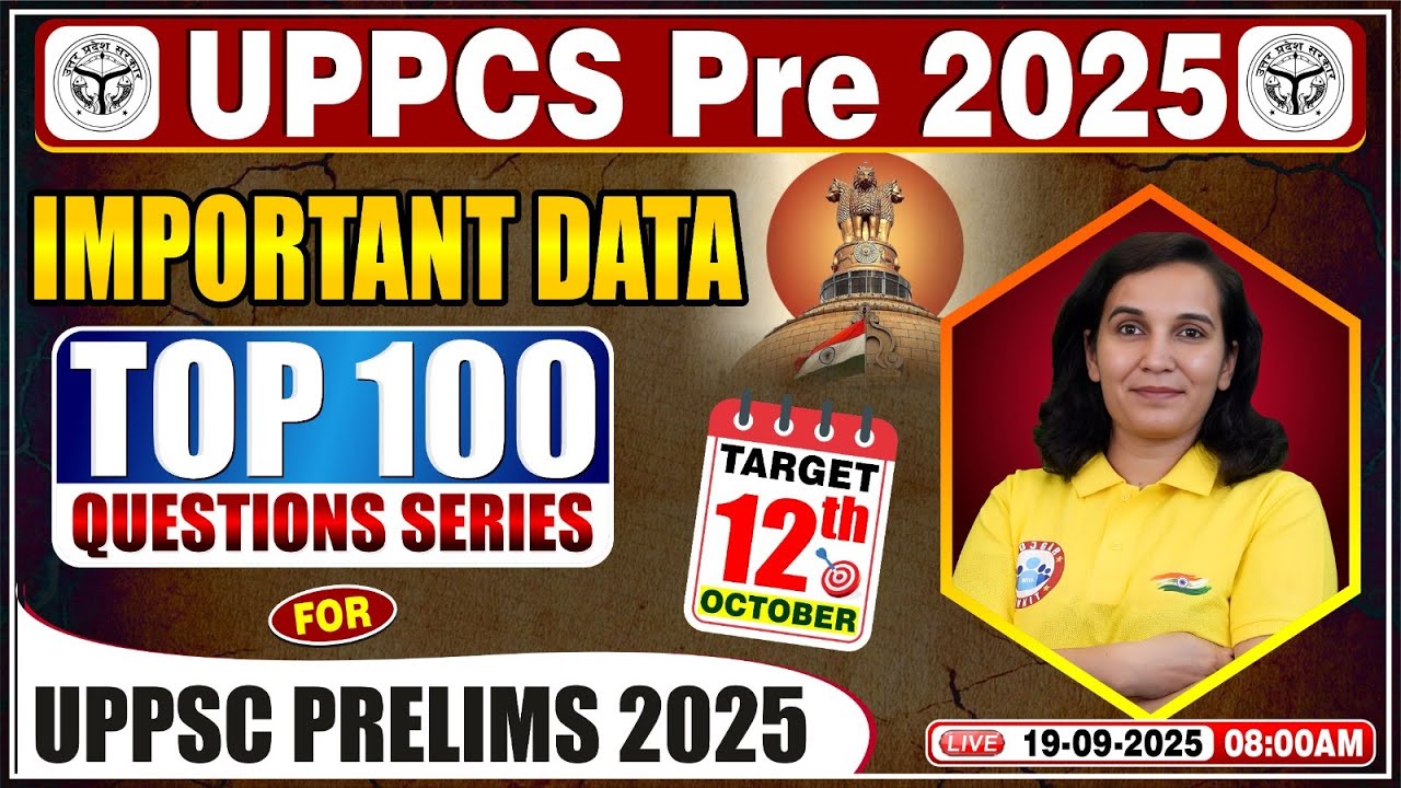 UPPCS Pre Important Data Top 100 Questions | Important Data for UPPCS Prelims 2025 | Important Data