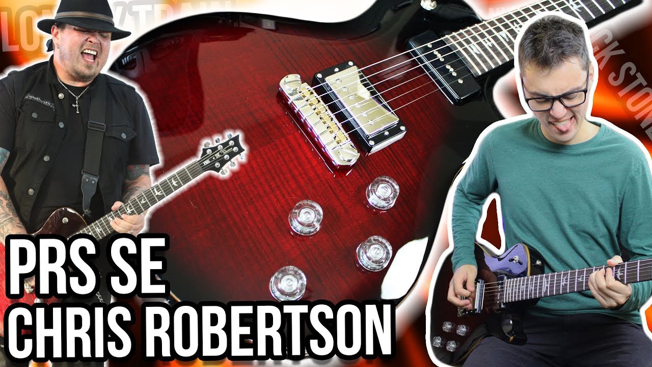 My Favorite PRS So Far!! || PRS SE Chris Robertson (Black Stone Cherry) Signature Demo/Review