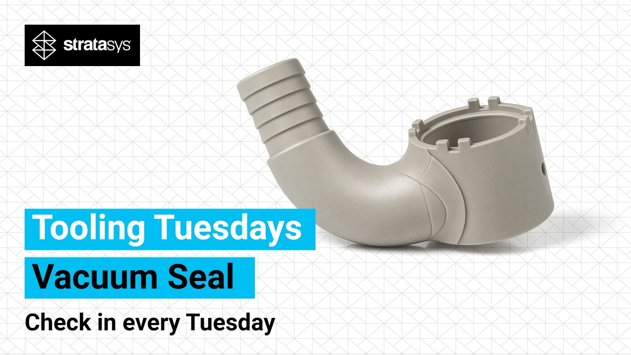 3D Printed Vacuum Seal Tool Gets Products to Market Faster