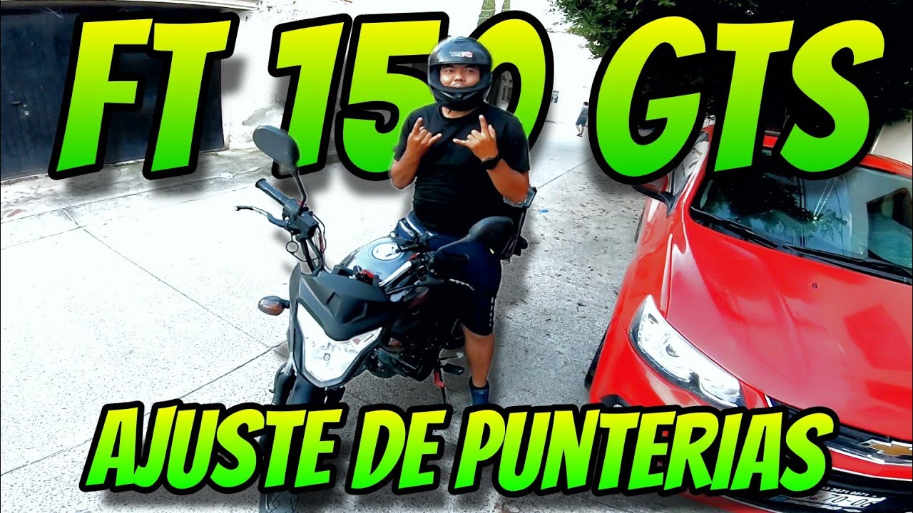Ajuste de punterias ft 150 gts