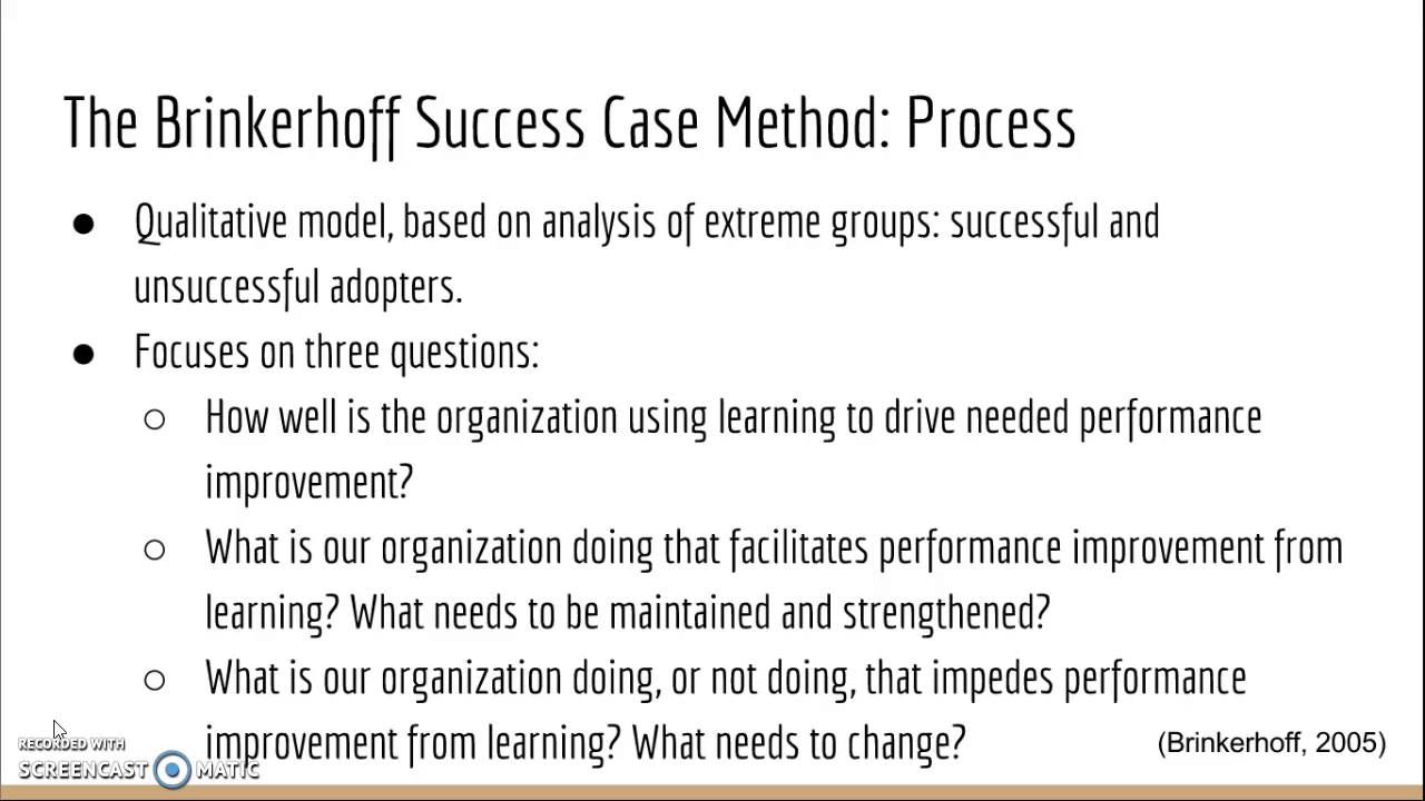 Brinkerhoff's Success Case Method IT 7150