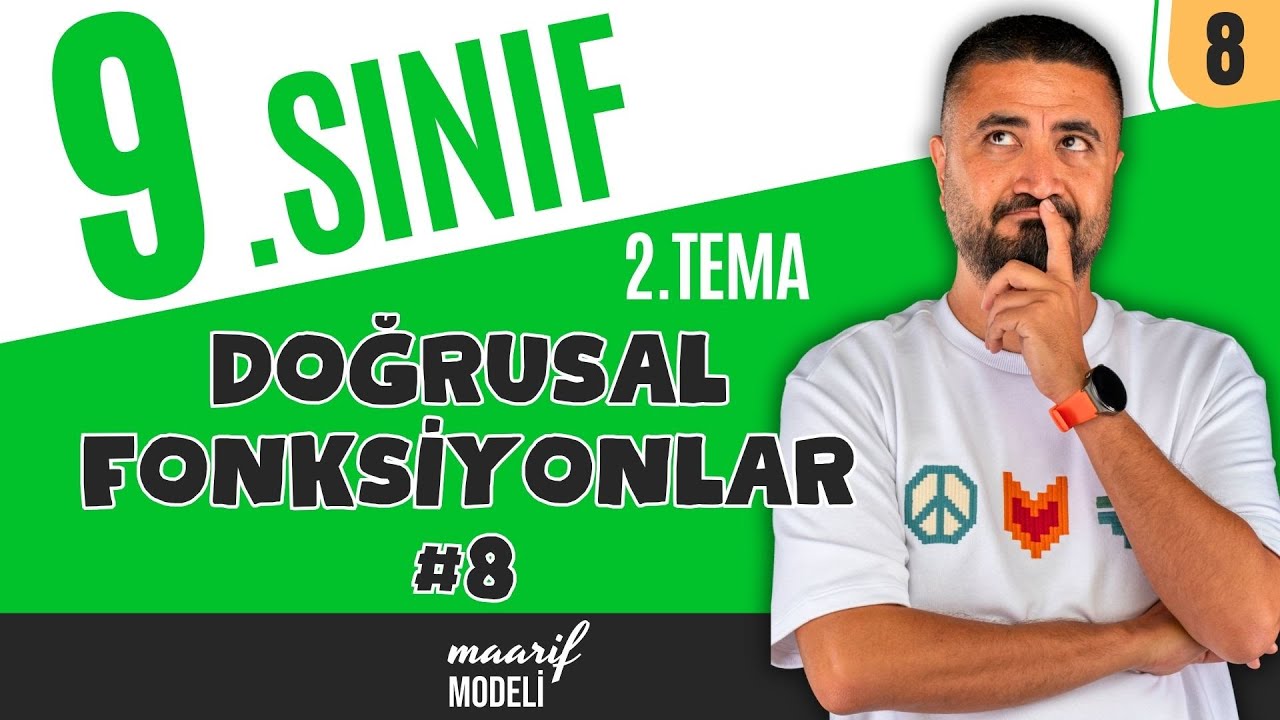 Doğrusal Fonksiyonlarda &Ouml;teleme | 9.Sınıf Matematik 2.Tema Nicelikler ve Değişimler | 8.Ders