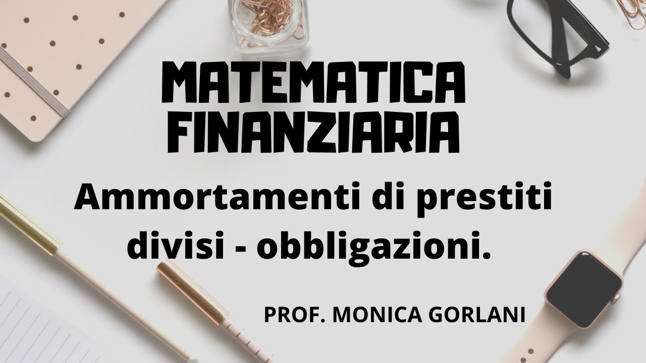 11.d - ammortamenti di prestiti divisi - obbligazioni