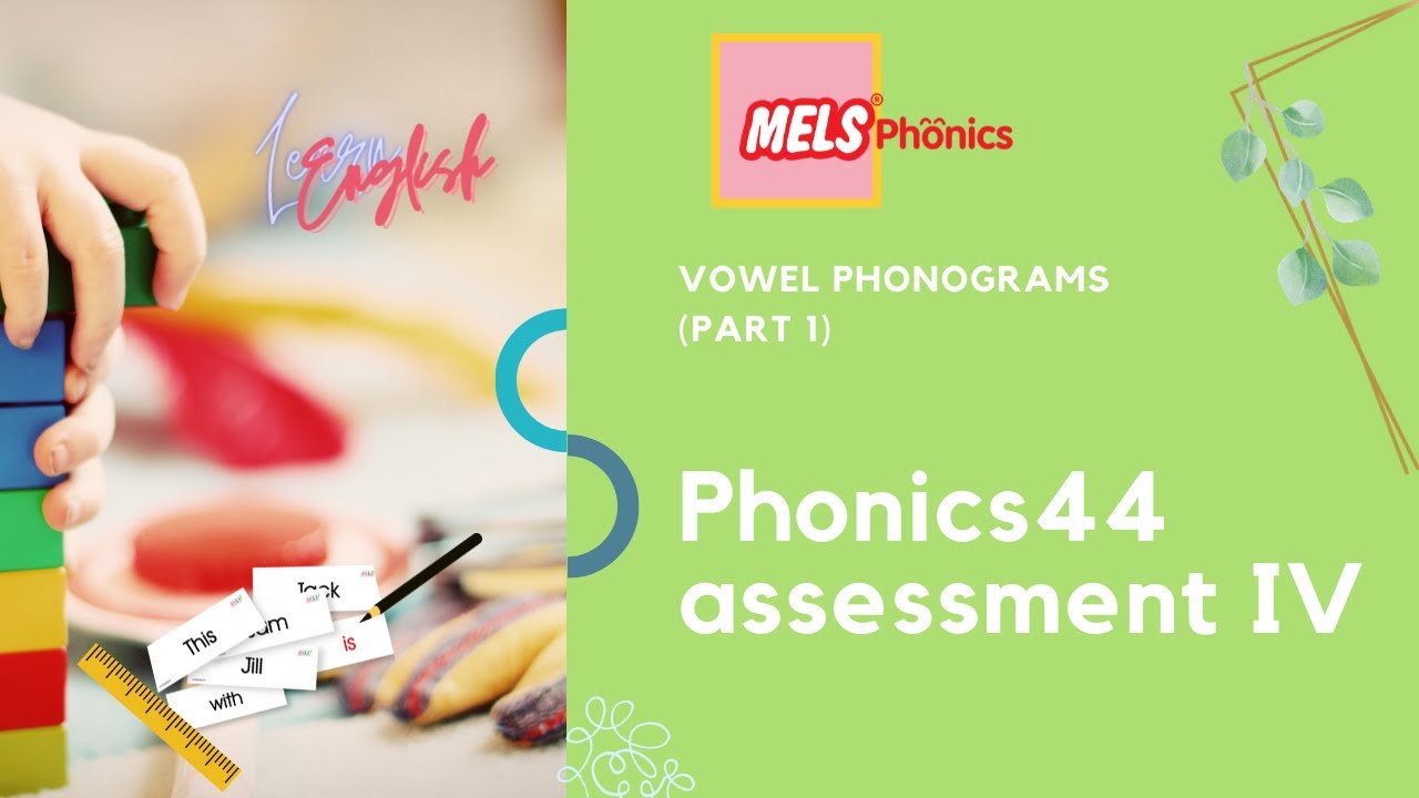 Phonics44 games || Phonics 44 Assessment Instrument 4 | Vowel Phonograms (Part A) | Phonics test ||