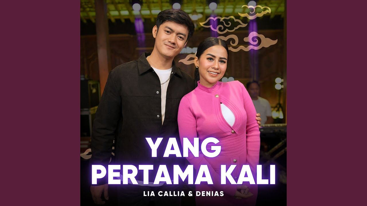 Yang Pertama Kali (feat. Denias)