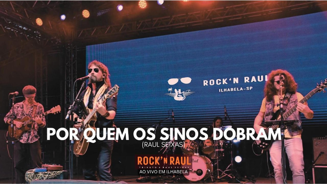 Por Quem Os Sino Dobram - Banda Rock'n Raul | Ao Vivo em Ilhabela