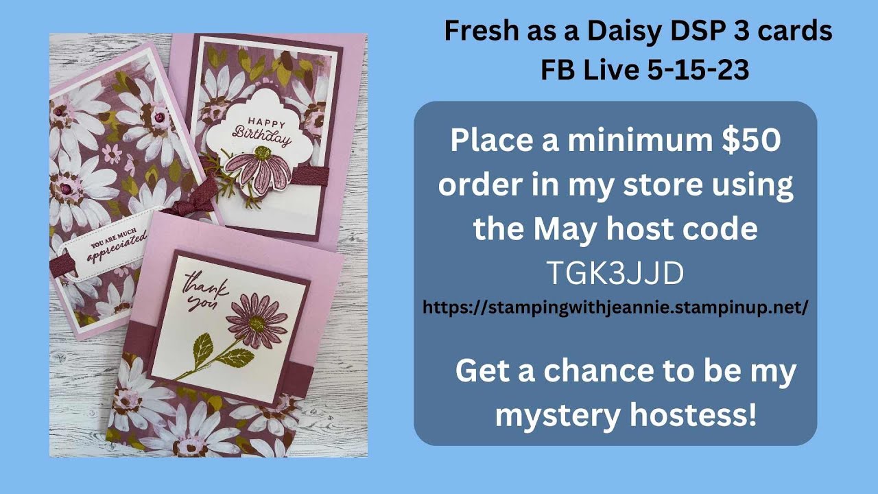3 Cheerful Daisies Cards with the Fresh as a Daisy DSP and Cheerful Daisies bundle!