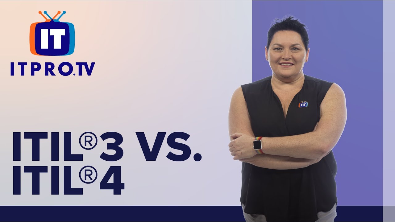 ITIL® 3 Versus ITIL® 4 - What's New?