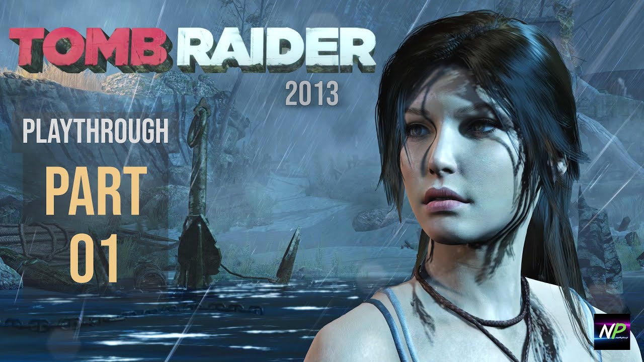 Tomb Raider 2013 EN | Lara Croft&rsquo;s Journey Begins | 2K 60fps | No Commentary