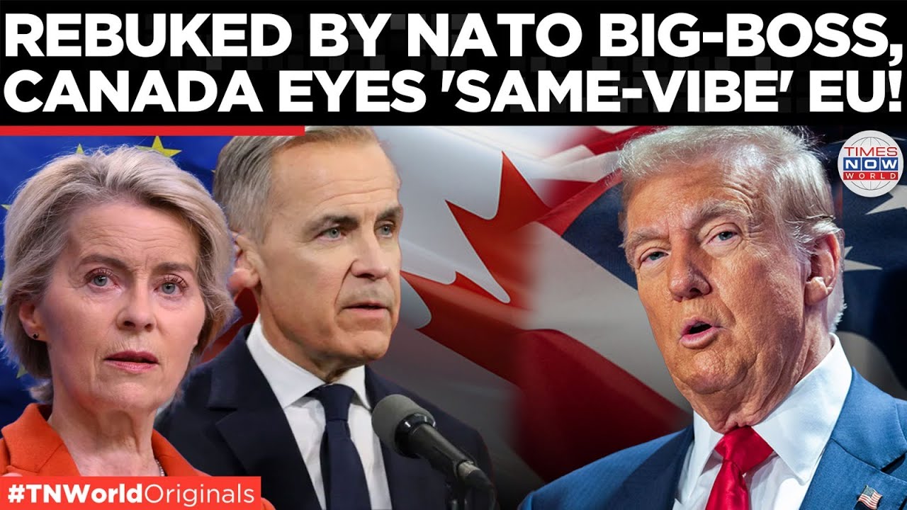 Could Canada Join the EU? 2025 Election Sparks Surprising Foreign Policy Debate | Times Now World