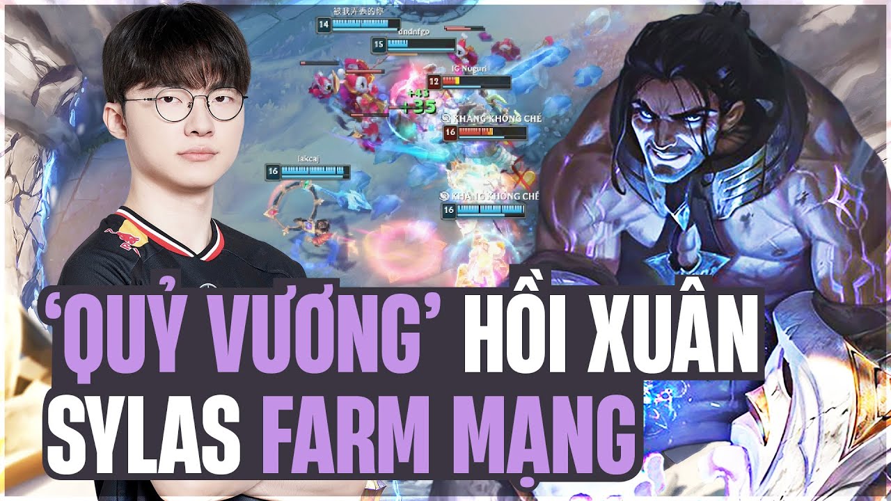 FAKER VÀ CON SYLAS HỒI XUÂN FARM HƠN 20 MẠNG GỒNG GÁNH ĐỒNG ĐỘI LẬT KÈO SIÊU KHÉT