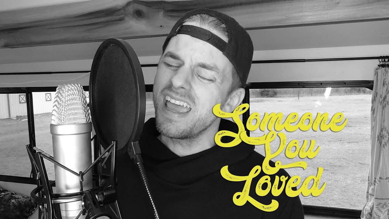 SOMEONE YOU LOVED - Lewis Capaldi - a ben honeycutt cover