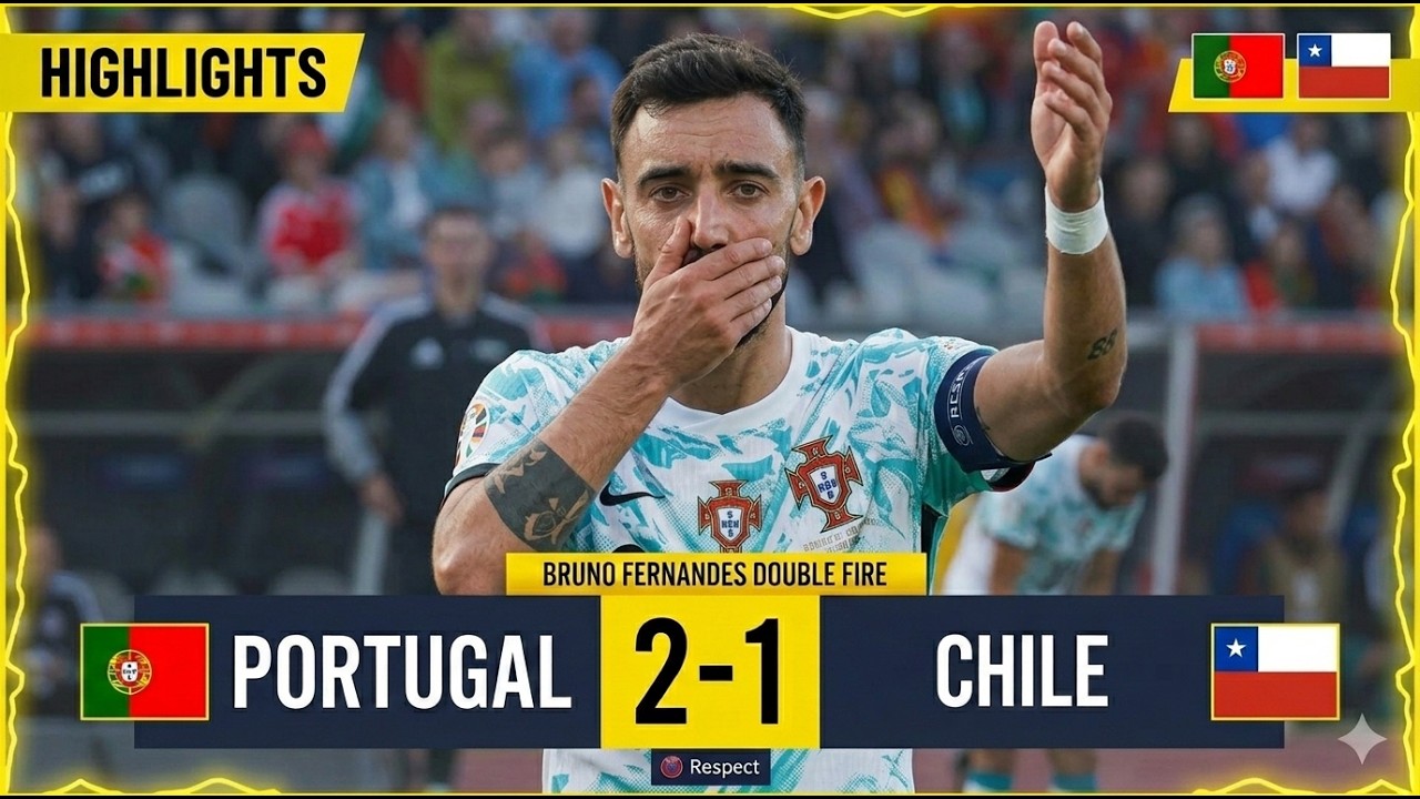 Bruno Fernades SHOW!💪 Portugal vs Chile 2-1 Highlights & All Goals (International Friendly 2026)