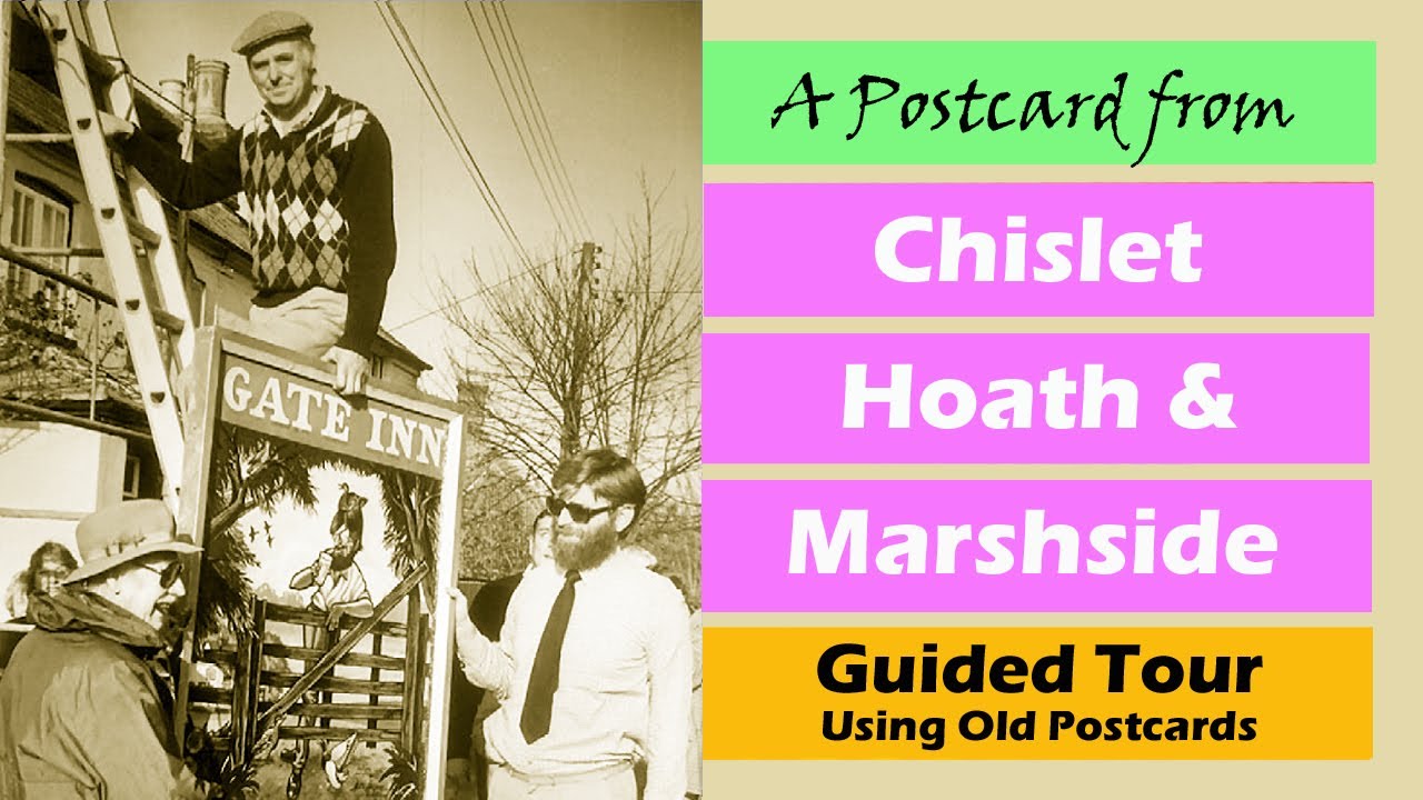 Chislet, Marshside, Hoath Village, Chez Laurie, a History Tour Guide Using Old Postcards Kent UK