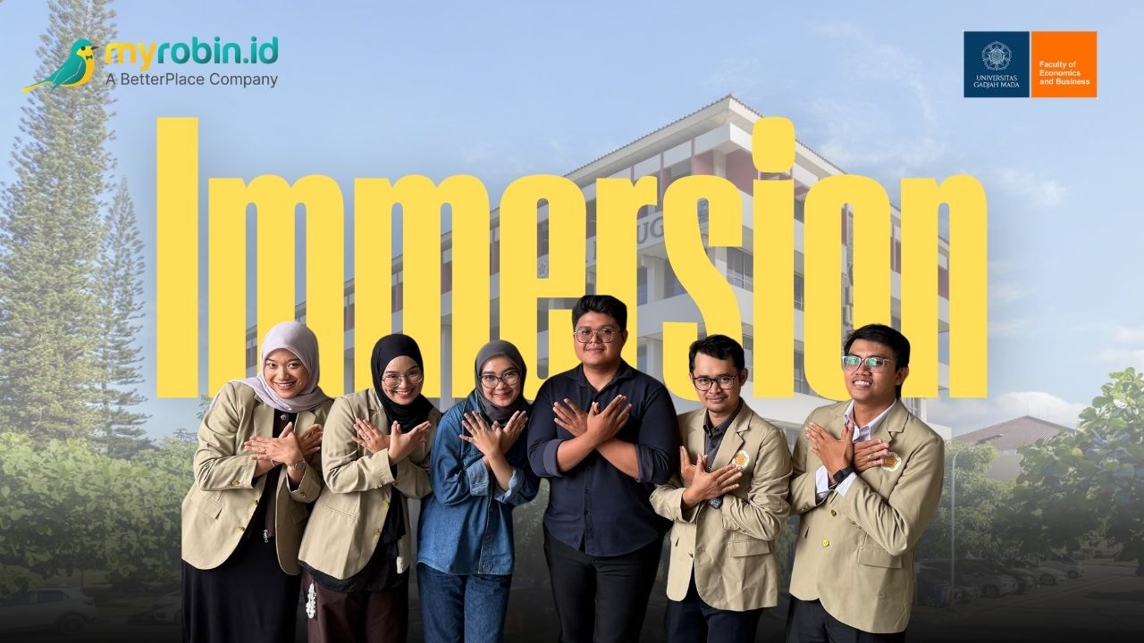 Immersion Program | MyRobin | HRO MBA UGM 85 Group 2