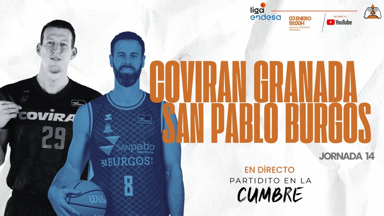 🏀 DIRECTO LIGA ENDESA | COVIRAN GRANADA Vs SAN PABLO BURGOS