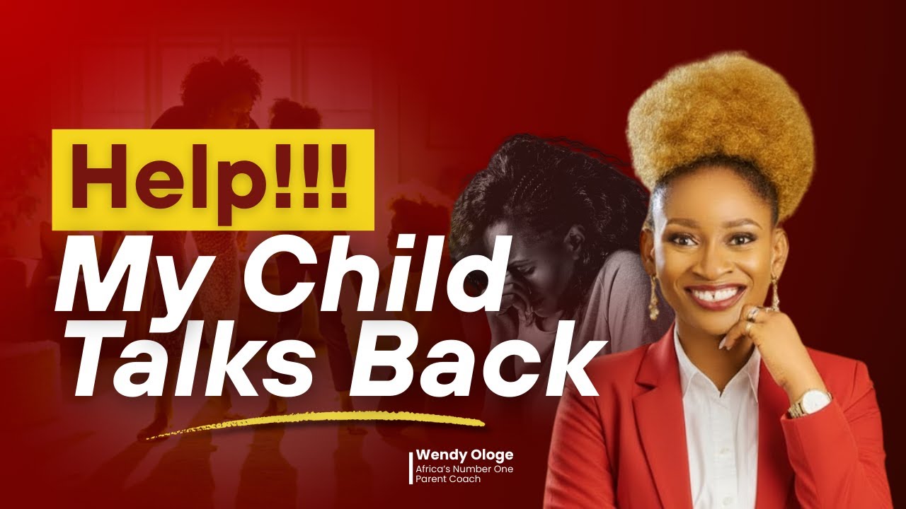 HELP!! my Child Talks Back What to do When Your Child Talks Back
