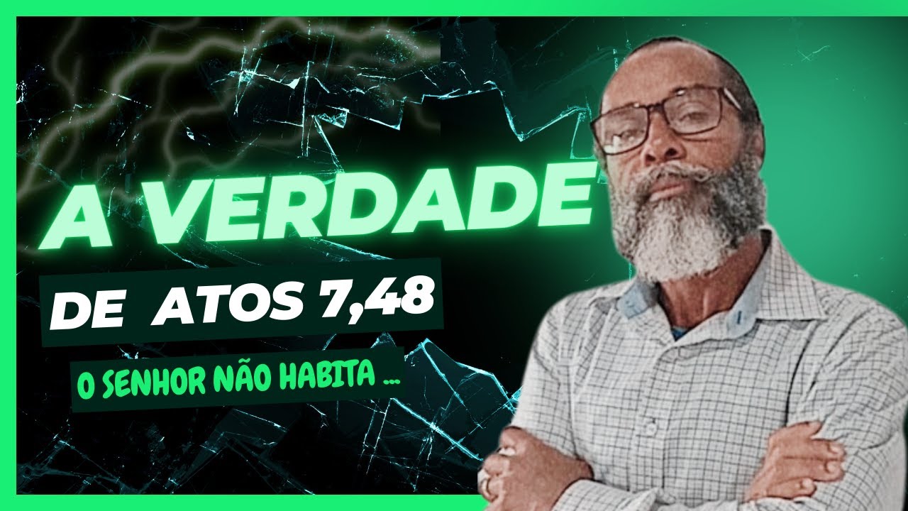 Atos 7,48   a VERDADE....