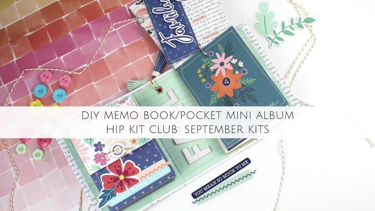 DIY Memo Book | September Kits | Amber Mitchell | Hip Kit Club