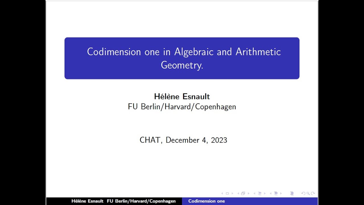 CHAT - Esnault, Codimension one in Algebraic and Arithmetic Geometry
