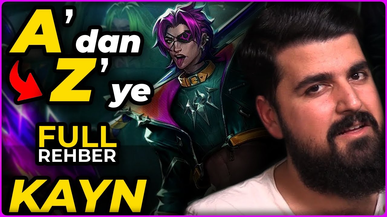 Wild Rift: KAYN (GÖLGE SUİKASTÇI) FULL REHBER KOMBO & Taktikler A'dan Z'ye #4 | Togzilla