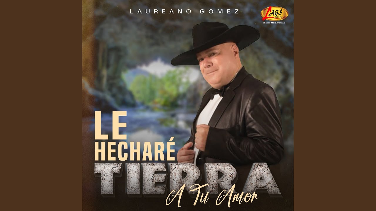 Le Hecharé Tierra A Tu Amor