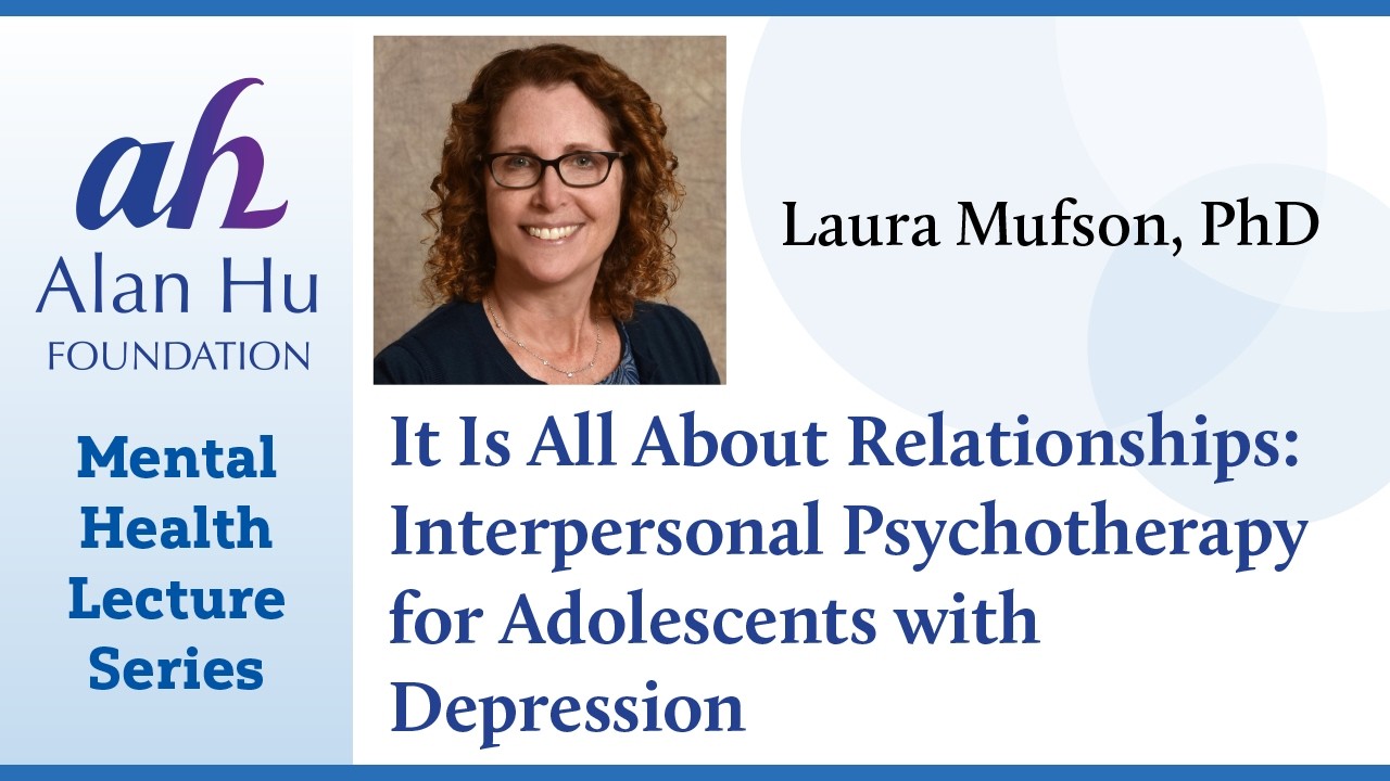 #InterpersonalPsychotherapyForAdolescents (#IPT-A) with #Depression/Webinar with #LauraMufson, PhD