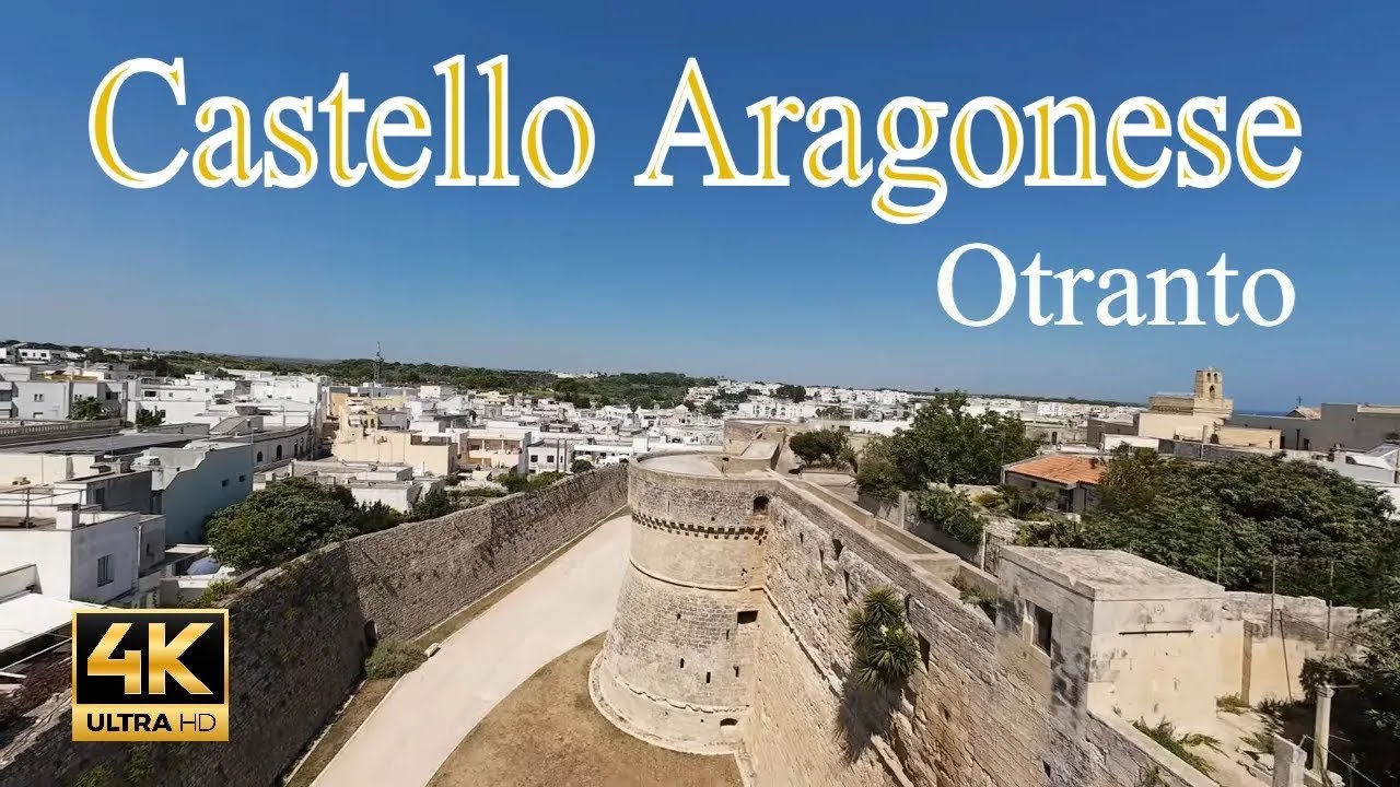Otranto -  Castello Aragonese